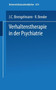 Verhaltenstherapie in der Psychiatrie : 614 by R. Bender - Paperback