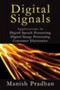 Digital Signals by Manish Pradhan - Hardback