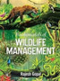 Fundamentals of Wildlife Management by Rajesh Gopal - Hardback