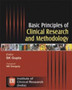 Basic Principles of Clinical Research and Methodology by SK Gupta - Hardback