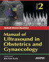 Manual of Ultrasound in Obstetrics and Gynecology by Kakoli Ghosh Dastidar - Paperback