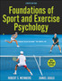 Foundations of Sport and Exercise Psychology by Robert S. Weinberg - Paperback
