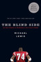 The Blind Side : Evolution of a Game by Michael Lewis - Paperback