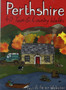 Perthshire : 40 Town and Country Walks by Paul Webster - Paperback