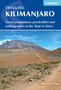 Kilimanjaro : Ascent preparations, practicalities and trekking routes to the 'Roof of Africa' by Alex Stewart - Paperback