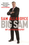 Big Sam: My Autobiography by Sam Allardyce - Paperback