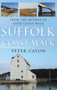Suffolk Coast Walk by Peter Caton - Paperback