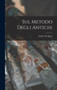 Sul Metodo Degli Antichi by Andrea De Jorio - Hardback