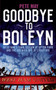 Goodbye to Boleyn by Pete May - Paperback