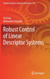 Robust Control of Linear Descriptor Systems : 102 by Yu Feng - Hardback