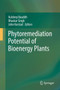 Phytoremediation Potential of Bioenergy Plants by Kuldeep Bauddh - Hardback