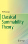 Classical Summability Theory by P.N. Natarajan - Hardback