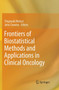 Frontiers of Biostatistical Methods and Applications in Clinical Oncology by Shigeyuki Matsui - Paperback