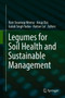 Legumes for Soil Health and Sustainable Management by Ram Swaroop Meena - Hardback