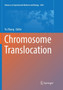 Chromosome Translocation : 1044 by Yu Zhang - Paperback Chromosome Translocation : 1044 by Yu Zhang - Paperback
