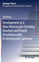 Development of a New Heterocycle-Forming Reaction and Kinetic Resolution with N-Heterocyclic Carbenes by Yinli Wang - Hardback