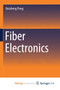 Fiber Electronics by Peng Huisheng Peng - Paperback