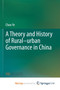 A Theory and History of Rural-urban Governance in China by Ye Chao Ye - Paperback