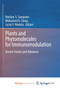 Plants and Phytomolecules for Immunomodulation : Recent Trends and Advances by Sangwan Neelam S. Sangwan - Paperback