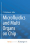 Microfluidics and Multi Organs on Chip by Mohanan P. V. Mohanan - Paperback