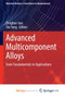 Advanced Multicomponent Alloys : From Fundamentals to Applications by Jiao Zengbao Jiao - Paperback