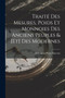 Traite Des Mesures, Poids Et Monnoies Des Anciens Peuples & [Et] Des Modernes by Alexis-Jean-Pierre Paucton - Paperback