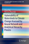 Vulnerability of Watersheds to Climate Change Assessed by Neural Network and Analytical Hierarchy Process by Uttam Roy - Paperback