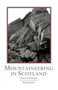 Mountaineering Scotland : Years of Change by Ken Crocket - Hardback