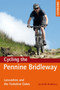 Cycling the Pennine Bridleway : Lancashire and the Yorkshire Dales, plus 11 day rides by Keith Bradbury - Paperback