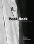 Peak Rock : The history, the routes, the climbers by Phil Kelly - Hardback