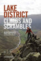 Lake District Climbs and Scrambles : Mountaineering days out on the Lakeland Fells by Stephen Goodwin - Paperback
