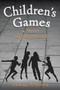 Children's Games in Street and Playground by Iona Opie - Paperback
