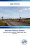 Marsden Railway Station by Stefanu Elias Aloysius - Paperback