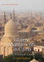 Islamic Monuments in Cairo - A Practical Guide 4e by Caroline Williams - Hardback