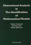 Dimensional Analysis In The Identification Of Mathematical Models by Lysik Bertold - Hardback