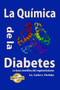 La Quimica de La Diabetes by Carlos Partidas - Paperback