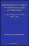 Ship Hydrodynamics, Water Waves And Asymptotics: Collected Papers Of F Ursell,1946-1992 (In 2 Volumes) : 2 by Fritz Ursell - Hardback