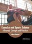 Exercise and Sports Science: Advanced Concepts and Practices by Albert Plummer - Hardback