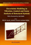 Uncertainty Modeling In Vibration, Control And Fuzzy Analysis Of Structural Systems : 10 by Bilal M Ayyub - Hardback
