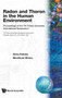 Radon And Thoron In The Human Environment - Proceedings Of The 7th Tohwa Univ International Symposium by Akira Katase - Hardback