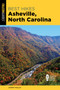 Best Hikes Asheville, North Carolina by Johnny Molloy - Paperback