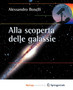 Alla scoperta delle galassie by A. Boselli - Paperback