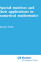 Special Matrices and Their Applications in Numerical Mathematics by Miroslav Fiedler - Hardback