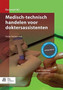 Medisch-technisch handelen voor doktersassistenten by J.van Amerongen - Paperback
