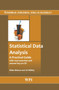Statistical Data Analysis : A Practical Guide by Milan Meloun - Hardback