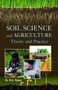 Soil Science and Agriculture: : Theory and Practice by N.K. Rajan - Hardback