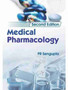 Medical Pharmacology by P.R. Sengupta - Paperback