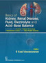 Basics of Kidney Renal Disease, Fluid, Electrolyte and Acid Base Balance by R.K. Visweswaran - Paperback