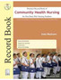 Practical Record Book of Community Health Nursing for Post Basic BSc Nursing Students : As per the Syllabus of Indian Nursing Council for Post Basic BSc by Indu Rathore - Hardback