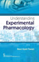 Understanding Experimental Pharmacology by R.K. Tiwari - Paperback